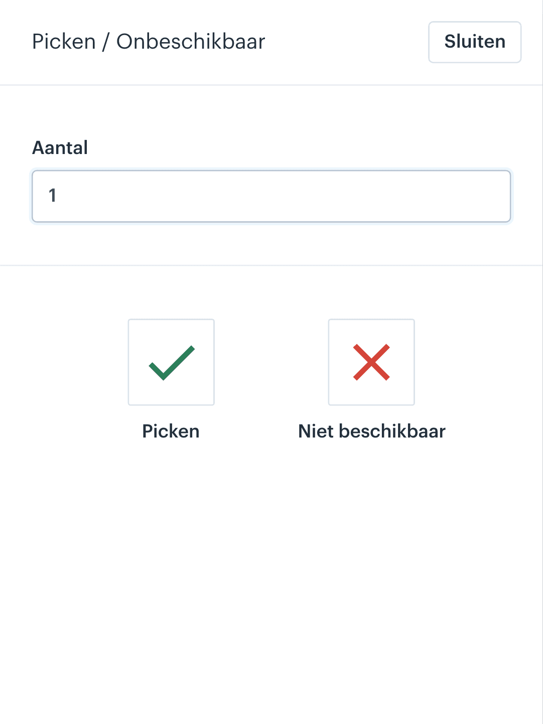 Aantallen bevestigen, afwijkingen direct gemeld