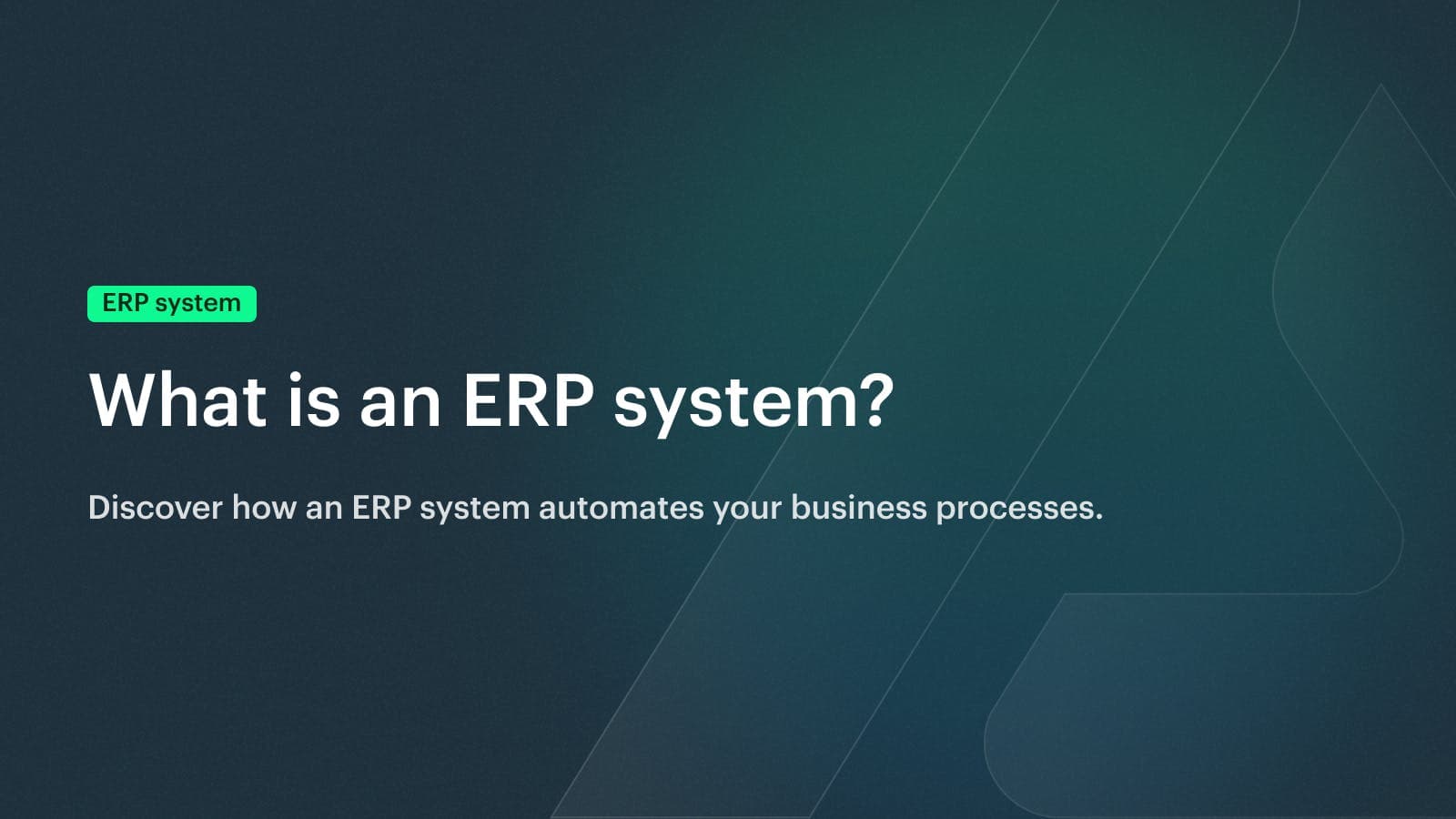 What is an ERP system?
