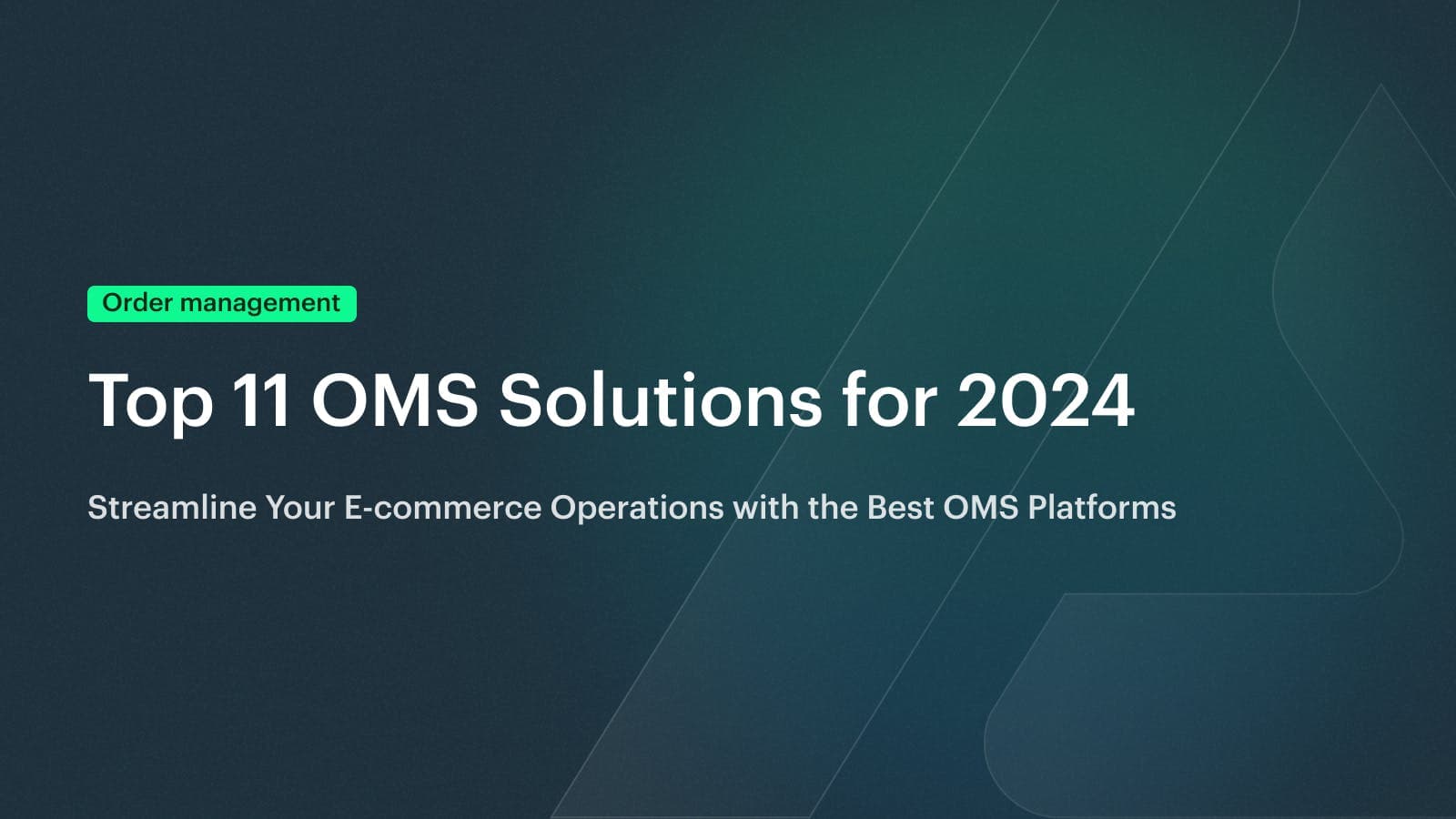 Best Order Management Software for Online Stores